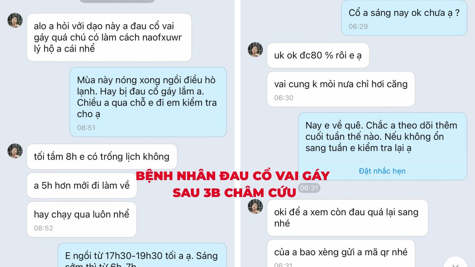 Tin nhắn Zalo bệnh nhân đau cổ vai gáy sau 3 buổi châm cứu
